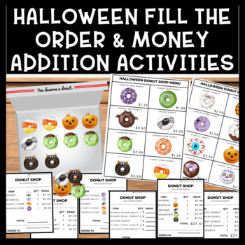 Preview of Halloween Life Skills Differentiated Fill the Order & Money Addition Activities