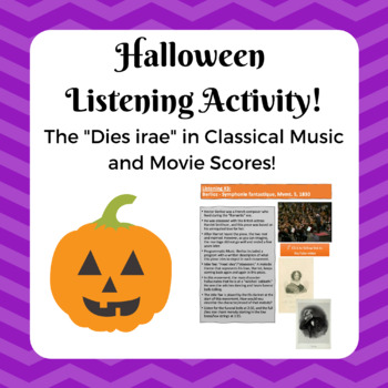 Preview of Halloween Listening Activity: The Dies irae in Classical Music and Movie Scores