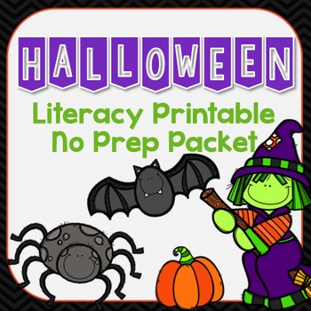 Preview of Halloween Literacy Printable No Prep Packet