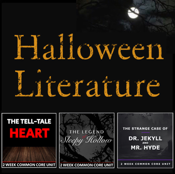 Preview of Halloween Literature Units Bundle: Sleepy Hollow, Tell-Tale Heart, Jekyll & Hyde