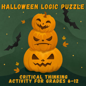 Preview of Halloween Logic Puzzle: Bellringer, Free Time, Critical Thinking Activity