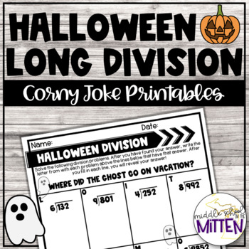 Preview of Halloween Long Division by One & Two Digits Corny Joke Printable Practice Pages