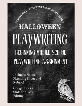 Preview of Halloween MS Playwriting Project