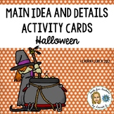 Halloween Main Idea and Details Activity Cards