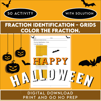 Preview of Halloween Math Activity - Fraction Identification - Grids Color the fraction.