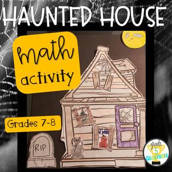 Preview of Halloween Math Activity Haunted House Grades 7 and 8