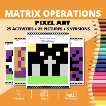 Preview of Halloween: Matrix Operations Pixel Art Activity