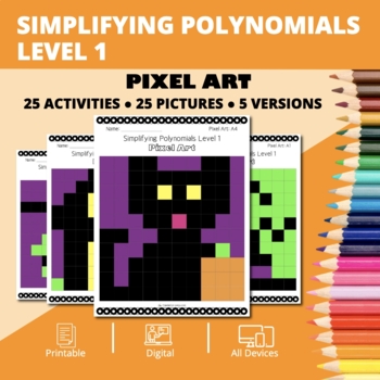 Preview of Halloween: Algebra Simplifying Polynomials Level 1 Pixel Art Activity
