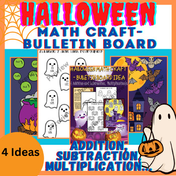 Preview of Halloween Fall Math Craft - Bulletin Board ideas (Addition, Subtraction 92 pages