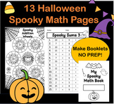 Halloween Math Mastery: 13 NO PREP Pages Covering All Four