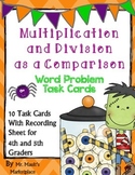 Halloween Math: Multiplication and Division as a Compariso