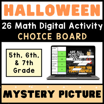 Preview of 5th 6th 7th Grade Digital Math ⭐ HALLOWEEN ⭐ Mystery Picture CHOICE BOARD