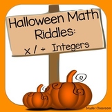 Halloween Multiplying and Dividing Integers Math Riddles