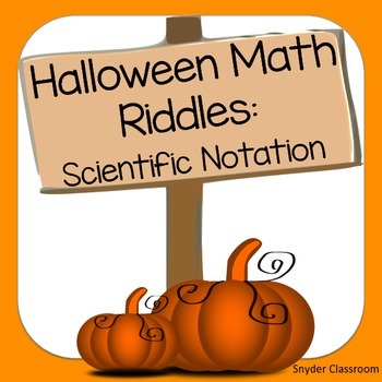 Preview of Halloween Scientific Notation Math Riddles
