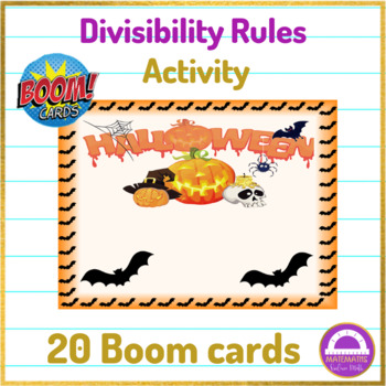 Preview of Halloween Math Worksheets Divisibility Rules BOOM CARDS