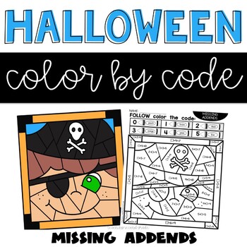 Preview of Halloween Missing Addends Color by Number Math Practice Worksheets 1st 2nd Grade