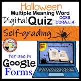 Halloween Multiple Meaning Words Google Forms Quiz