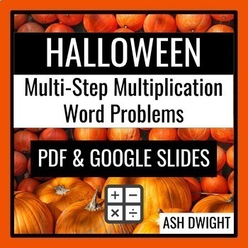 Preview of Halloween Multi-Step Multiplication Word Problems