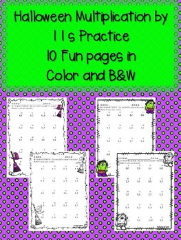 Preview of Halloween Multiplication by 11s 11 Times in Color & Black &White Fun Practice!!