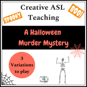 Preview of Halloween Murder Mystery - ASL, ESL, Deaf/HH