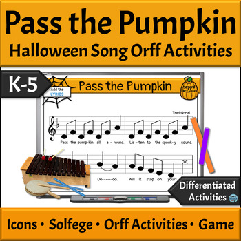 Preview of Halloween Music Activities Song Orff Accompaniments and Game - Pass the Pumpkin