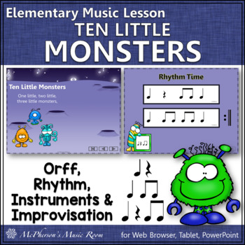 Preview of Halloween Music Lesson Orff Rhythm & Improvisation Ten Little Monsters