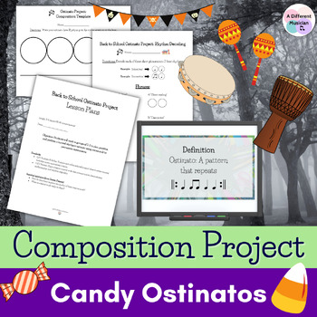 Preview of Halloween Music Lesson Plans and Composition Project - Candy Ostinatos