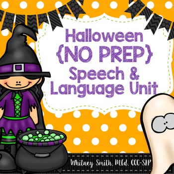 Preview of Halloween No Prep Speech & Language Unit