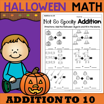 Preview of Halloween Not Spooky Addition to 10 Math Printable for Prek and Kindergarten