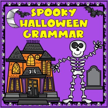 Preview of Halloween Nouns Verbs Adjectives | Spooky Grammar