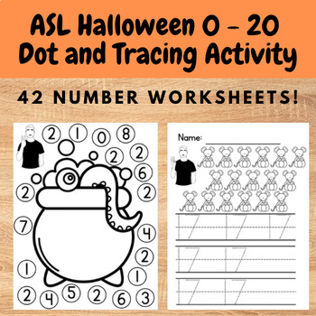Preview of ASL Halloween Numbers 0 - 20 tracing and dot marker worksheets - number practice