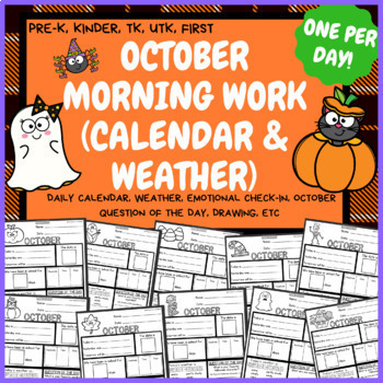 Preview of October Morning Work Daily Calendar Weather PreK Kindergarten First TK UTK