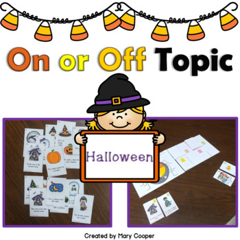 Teaching the Terms On or Off Topic Halloween by Old School Speech