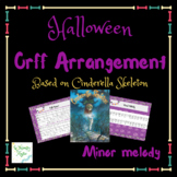 Halloween Music Orff Arrangement based on Cinderella Skeleton