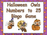 Halloween Owls Number Bingo Games- 1 to 25 Kindergarten