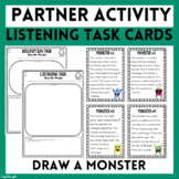 Partner Listening Task Card Activity | Listen and Draw a Monster 