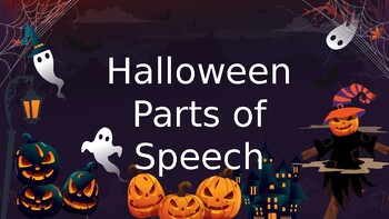 Preview of Halloween Parts of Speech PowerPoint