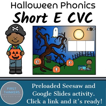 Halloween Phonics Activities Short E CVC Words Google Slides Seesaw ...