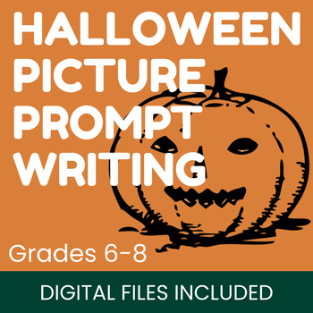 Preview of Halloween Picture Prompt Writing - FREEBIE!