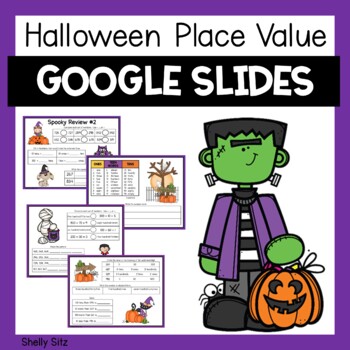 Preview of Halloween Place Value Google for 2nd Grade - 2.NBT. 1, 2.NBT.2, 2.NBT.3, 2.NBT.4