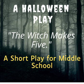 Preview of Halloween Play for Middle School