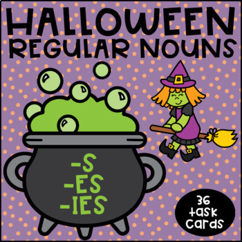 Preview of Halloween Plural Nouns adding -s -es- ies