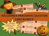 Halloween Pragmatic Question Cards Bundle