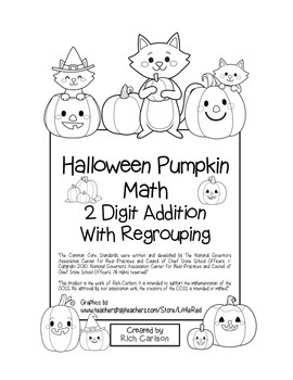 Preview of Halloween Pumpkin 2 Digit Addition Regrouping! Halloween Addition! (black line)