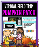 Halloween Pumpkin Patch Virtual Field Trip! Digital Resour