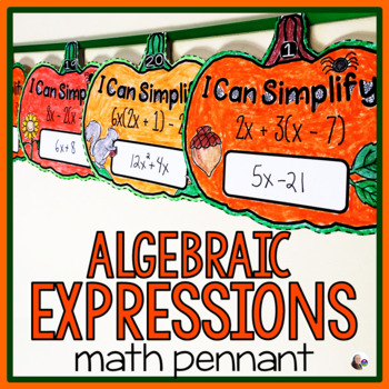 Preview of Halloween Pumpkin Simplifying Algebraic Expressions Math Pennant Activities