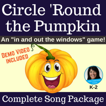 Preview of Pumpkin Song & Activity : Halloween Song and Circle Singing Game