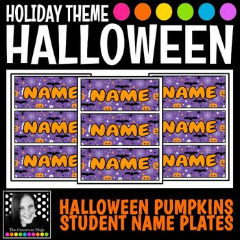 Preview of Halloween Pumpkins Classroom Decor Editable Name Plates