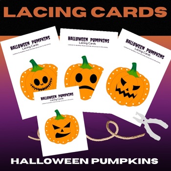 Preview of Halloween Pumpkins Lacing Cards | Fine Motor Skills | Feelings