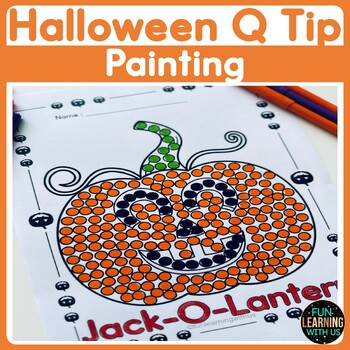 Preview of Halloween Q Tip Painting Crafts | Holiday Fine Motor Skill Worksheets